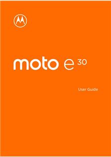 Motorola Moto E30 manual. Smartphone Instructions.